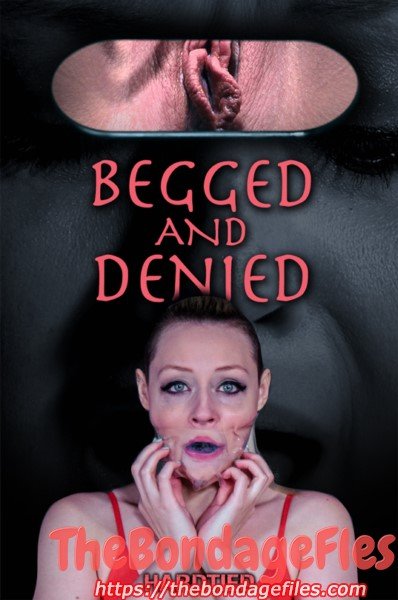 Begged and Denied [2018, HardTied.com,  Humiliation,  Torture,  Bondage, 720p]