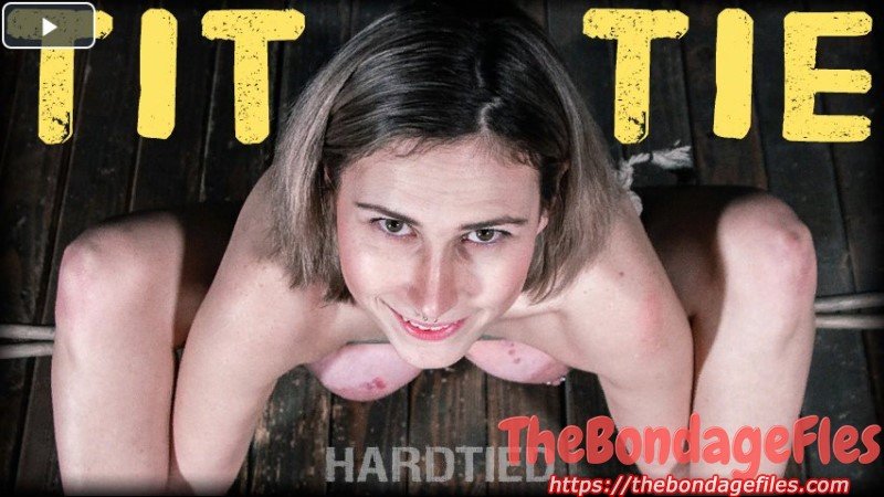 Tit Tie [2019, HardTied.com, BDSM,  Torture,  Humiliation, 720p]